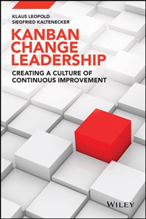 Book cover: Kanban Change Leadership, by Klaus Leopold (preview)
