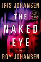 Book cover: The Naked Eye (Book 3 of Kendra Michaels) by Iris Johansen (preview)