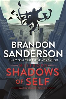 Book cover: Shadows of Self (Book 5 of The Mistborn Saga) by Brandon Sanderson (preview)