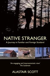 Book cover: Native Stranger, by Alastair Scott (preview)