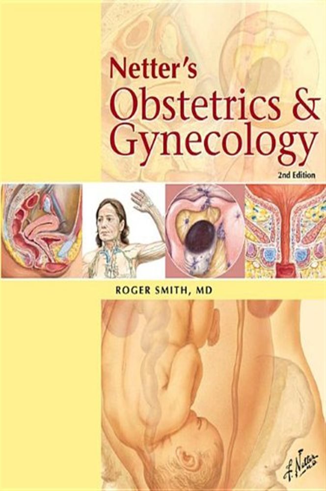 Гинекология 2. Obstetrics and Gynecology книги. Netter’s Obstetrics and Gynecology. Obstetrics and Gynecology Journal. Veterinary Obstetrics and Gynecology book.