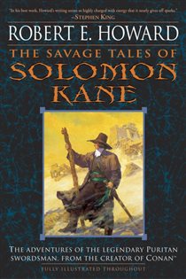 Book cover: The Savage Tales of Solomon Kane, by Robert E. Howard (preview)