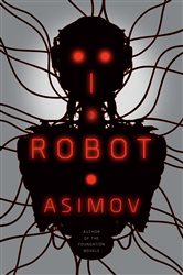 Book cover: I, Robot (Book 1 of The Robot Series) by Isaac Asimov (preview)