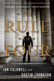 Book cover: The Rule of Four, by Ian Caldwell (preview)