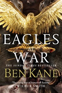 Book cover: Eagles at War, by Ben Kane (preview)