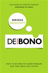 Book cover: Serious Creativity, by Edward de Bono (preview)