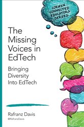 The Missing Voices in EdTech: Bringing Diversity Into EdTech