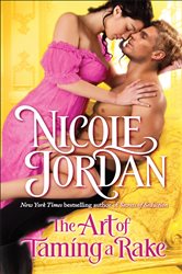 Book cover: The Art of Taming a Rake (Book 4 of Legendary Lovers) by Nicole Jordan (preview)