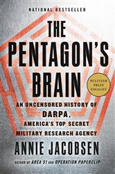 Book cover: The Pentagon's Brain, by Annie Jacobsen (preview)