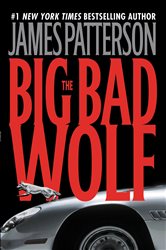 Book cover: The Big Bad Wolf (Book 9 of Alex Cross) by James Patterson (preview)
