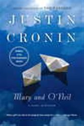 Book cover: Mary and O'Neil, by Justin Cronin (preview)