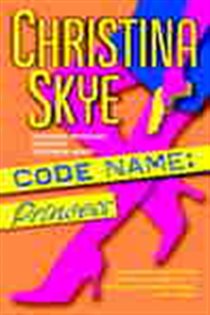 Book cover: Code Name: Princess (Book 6 of SEAL and Code Name) by Christina Skye (preview)