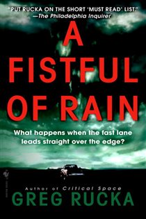 Book cover: A Fistful of Rain, by Greg Rucka (preview)