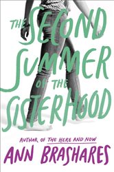 Book cover: The Second Summer of the Sisterhood (Book 2 of The Sisterhood of the Traveling Pants) by Ann Brashares (preview)