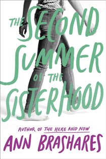 Book cover: The Second Summer of the Sisterhood (Book 2 of The Sisterhood of the Traveling Pants) by Ann Brashares (preview)