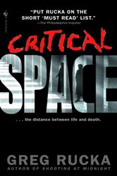 Book cover: Critical Space (Book 5 of Atticus Kodiak) by Greg Rucka (preview)