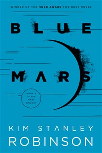 Book cover: Blue Mars (Book 3 of Mars Trilogy) by Kim Stanley Robinson (preview)