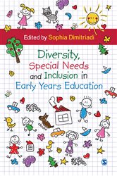 Diversity, Special Needs and Inclusion in Early Years Education