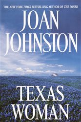 Book cover: Texas Woman (Book 3 of Sisters of the Lone Star) by Joan Johnston (preview)