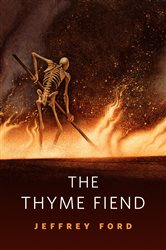 The Thyme Fiend: A Tor.Com Original