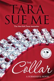 Book cover: The Collar: Submissive 5, by Tara Sue Me (preview)