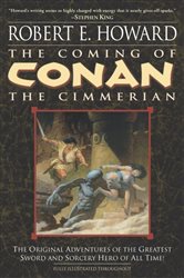 Book cover: The Coming of Conan the Cimmerian (Book 1 of Conan the Barbarian) by Robert E. Howard (preview)