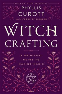 Book cover: Witch Crafting, by Phyllis Curott (preview)