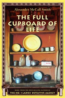 Book cover: The Full Cupboard of Life (Book 5 of No. 1 Ladies' Detective Agency Series) by Alexander McCall Smith (preview)