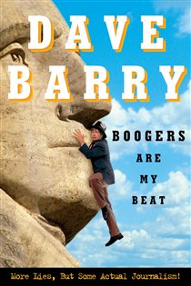 Book cover: Boogers Are My Beat, by Dave Barry (preview)