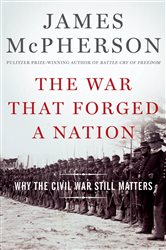 Book cover: The War That Forged a Nation, by James M. McPherson (preview)