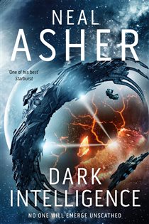 Book cover: Dark Intelligence (Book 1 of Transformation) by Neal Asher (preview)