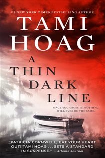 Book cover: A Thin Dark Line (Book 3 of Bayou) by Tami Hoag (preview)