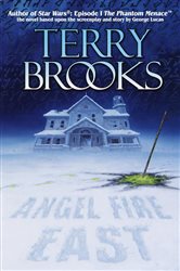 Book cover: Angel Fire East (Book 3 of Pre-Shannara: Word and Void) by Terry Brooks (preview)