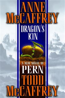 Book cover: Dragon's Kin (Book 17 of Dragonriders of Pern) by Anne McCaffrey (preview)