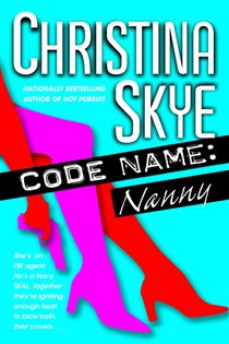 Book cover: Code Name: Nanny (Book 5 of SEAL and Code Name) by Christina Skye (preview)