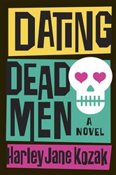 Book cover: Dating Dead Men (Book 1 of Wollie Shelley Mystery Series) by Harley Jane Kozak (preview)