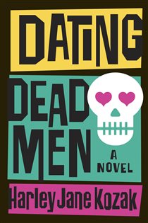 Book cover: Dating Dead Men (Book 1 of Wollie Shelley Mystery Series) by Harley Jane Kozak (preview)