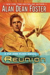 Book cover: Reunion (Book 7 of Adventures of Pip & Flinx) by Alan Dean Foster (preview)