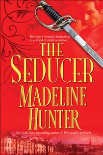 Book cover: The Seducer (Book 1 of Seducer) by Madeline Hunter (preview)