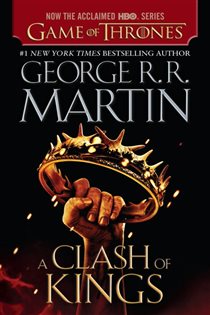 Book cover: A Clash of Kings (Book 2 of A Song of Ice and Fire) by George R. R. Martin (preview)