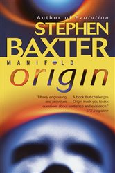 Book cover: Manifold: Origin (Book 3 of Manifold) by Stephen Baxter (preview)