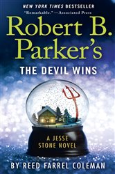 Book cover: Robert B. Parker's The Devil Wins (Book 14 of A Jesse Stone Novel) by Reed Farrel Coleman (preview)