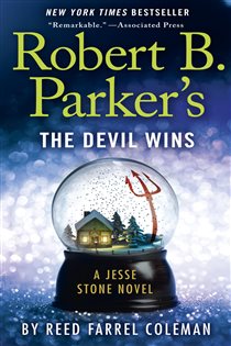 Book cover: Robert B. Parker's The Devil Wins (Book 14 of A Jesse Stone Novel) by Reed Farrel Coleman (preview)