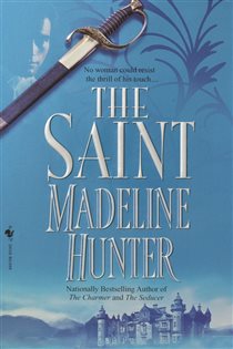 Book cover: The Saint (Book 2 of Seducer) by Madeline Hunter (preview)