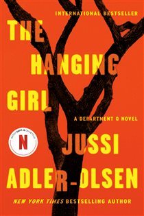 Book cover: The Hanging Girl (Book 6 of A Department Q Novel) by Jussi Adler-Olsen (preview)