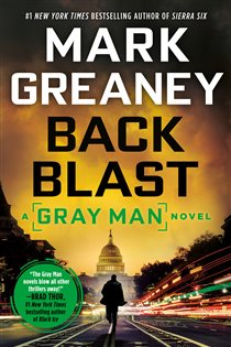 Book cover: Back Blast (Book 5 of Gray Man) by Mark Greaney (preview)