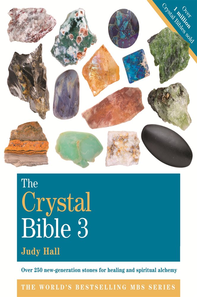The Crystal Bible, Volume 3 by Judy Hall (ebook)