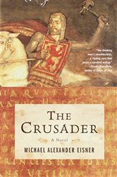 Book cover: The Crusader, by Michael Eisner (preview)