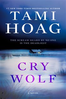 Book cover: Cry Wolf (Book 2 of Bayou) by Tami Hoag (preview)