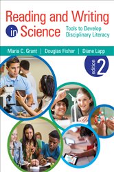 Reading and Writing in Science: Tools to Develop Disciplinary Literacy